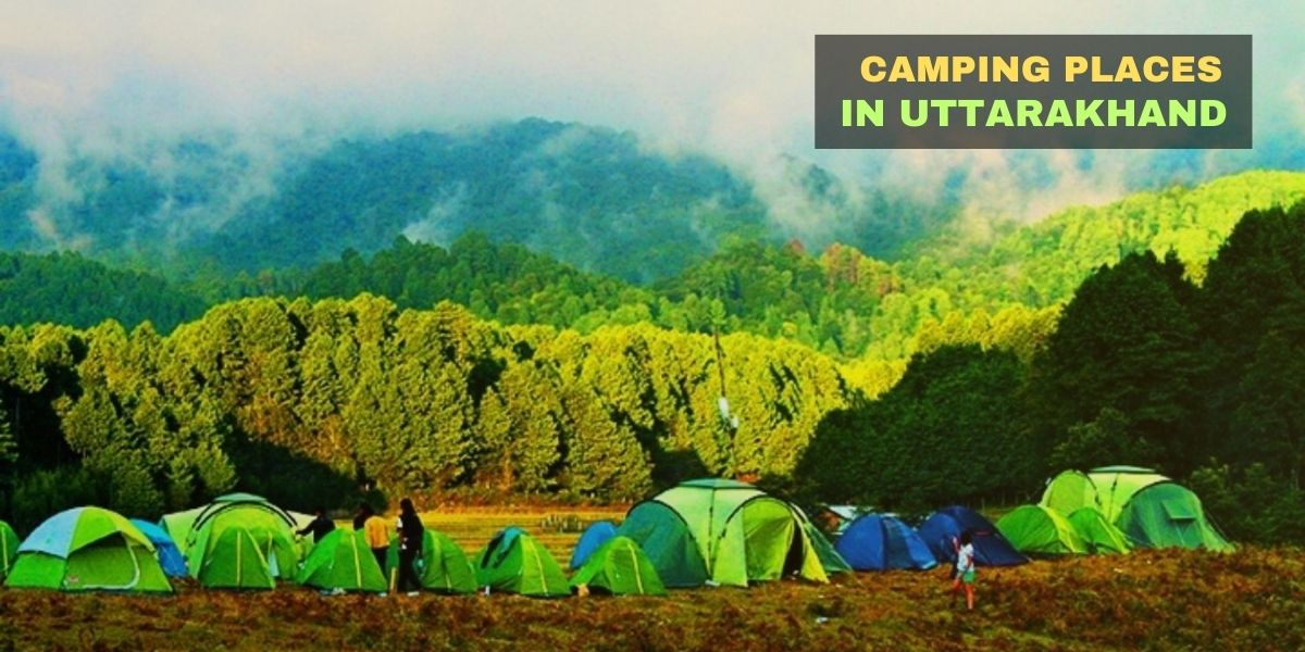 Camping Places in Uttarakhand
