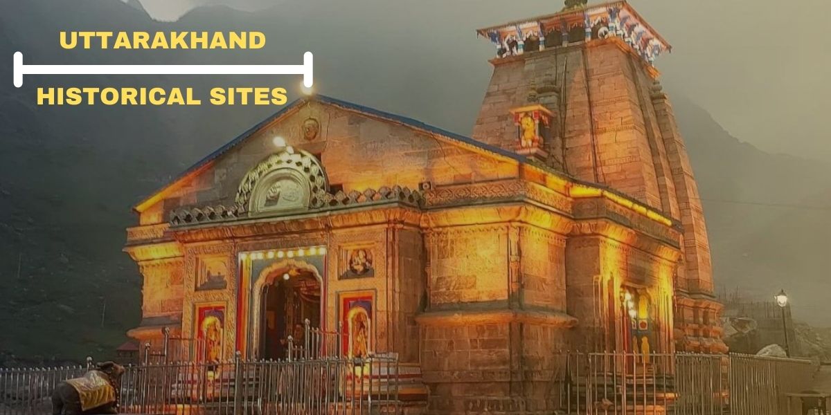Uttarakhand Historical Sites
